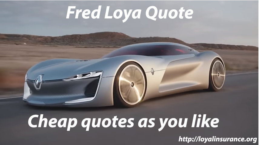 fred loya quote
